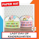 Last Day Of Kindergarten Headband - End of the Year Paper 