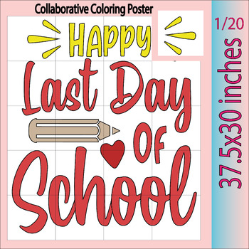 Preview of Last Day Of School: Collaborative Poster Summer, End of the Year Activity