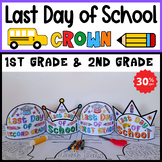Last Day of First Grade and Second Grade Crown Craft | Las