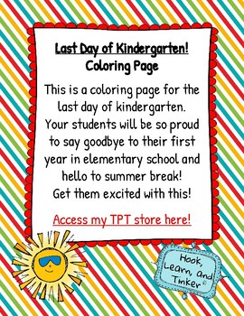 Last Day of Kindergarten - Coloring Page by Hook Learn and Tinker