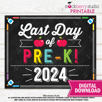 Preview of Last Day of Pre-K School Chalkboard Sign Printable Pre K Graduation Prek 2024