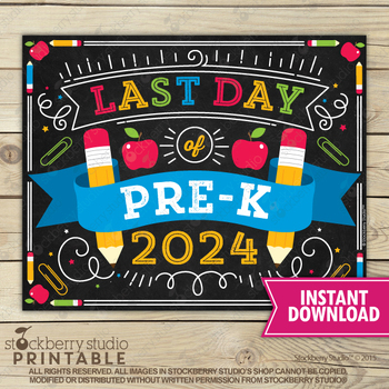 Preview of Last Day of Pre-K School Chalkboard Sign Printable Pre K Graduation Prek 2024