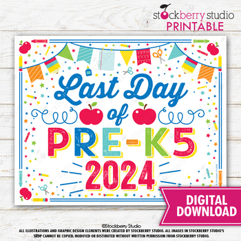 Preview of Last Day of Pre K5 Sign Instant Download Pre-K 5 School Printable 2024 PreK