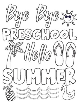 Preview of Last Day of School Cards : Summer Coloring Pages , End of The School Year