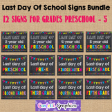 Last Day of School Chalkboard Sign Bundle Pre-k K 1 2 3 4 