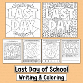Last Day of School Coloring Page Writing Activities Kinder