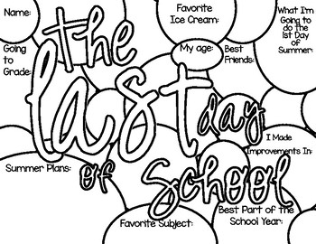 Preview of Last Day of School Coloring Page with Fun Fill In the Blanks
