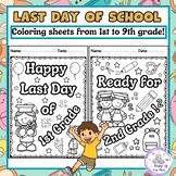 Last Day of School Coloring Pages/ Sheets | End of The Sch
