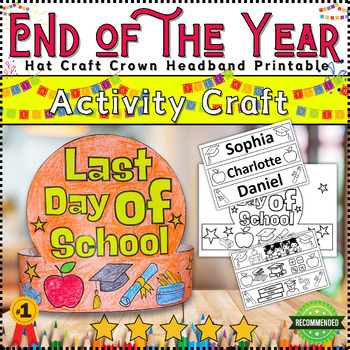 Preview of Last Day of School Crown Headband Craft - Editable Name - Color*Cut*Glue