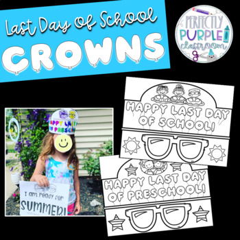 Preview of Last Day of School Crowns