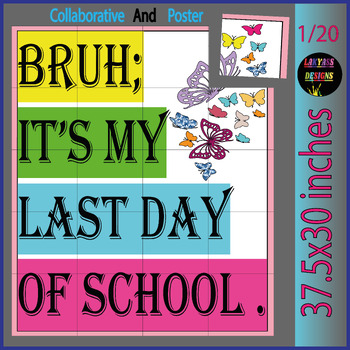 Preview of Last Day of School: End-of-Year Collaborative Poster Activity for the Last Week