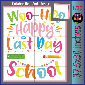 Preview of Last Day of School: End-of-Year Collaborative Poster Activity for the Last Week