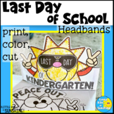 Last Day of School Hats | End of Year | Kindergarten