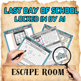 Last Day of School-Locked in by AI Escape Room Printable f