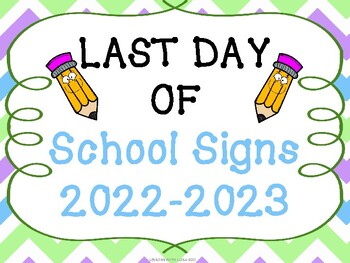 Preview of Last Day of School Sign 2023