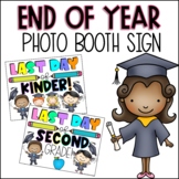Last Day of School Sign | End of Year Sign for Kindergarte