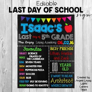 Preview of EDITABLE Last Day of School Sign with Memories
