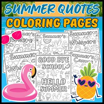 Preview of Last Day of School, Summer Quotes Coloring Pages End of The School Year