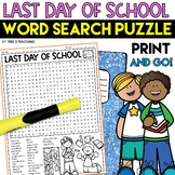 Last Day of School Word Search Puzzle End of the Year Word