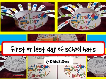 Last Day Of School Or First Day Of School Hat Craft End Of Year Activities