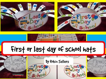 Last Day of School or First... by Robin Sellers | Teachers ...