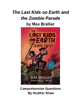 Preview of Last Kids on Earth and the Zombie Parade Comprehension Questions