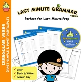 Last Minute Grammar (Irregular Verbs - Past Simple & Past 