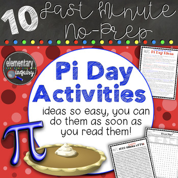 Preview of Last Minute, No-Prep Pi Day Activity Ideas