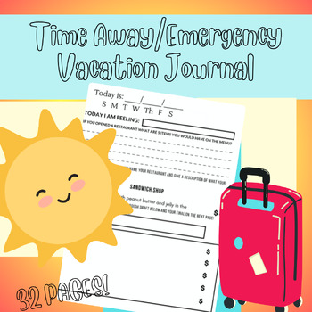 Preview of Last Minute STUDENT Emergency Vacation/Extra Work Journal Prompts-No Prep
