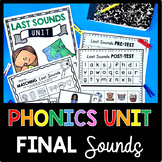 Last Sounds Unit - Final Phonemes - Phonics Unit  CVC Word