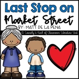 Last Stop on Market Street Literacy Unit