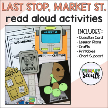 Preview of Last Stop on Market Street READ ALOUD ACTIVITIES (Gratitude Activities)