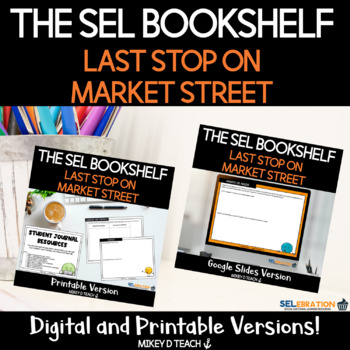 Preview of Last Stop on Market Street - SEL Activities & Lesson Plan - PRINT + DIGITAL