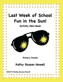 Last Week Of School Fun in the Sun! Activity Mini-Book