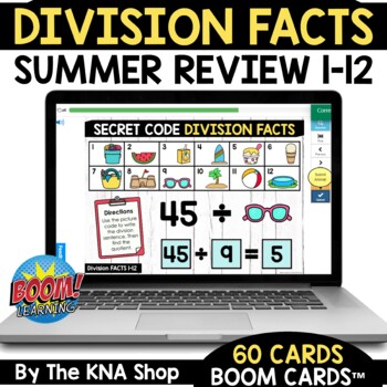 Preview of Last Week of School Activities Division Facts Review 1 to 12 Boom Cards Summer 