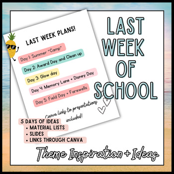Preview of Last Week of School Activities and Ideas | End of Year