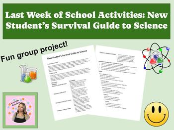 Preview of Last Week of School Activity: New Student’s Survival Guide to Science
