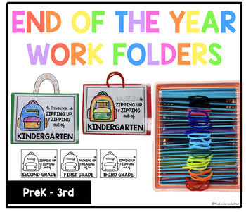 Preview of Last Week of School End of the Year Work Folder PreK Kinder First Second Third