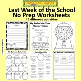 Last Week of School Fun No Prep Worksheets Packet