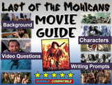 Last of the Mohicans - video guide, questions, writing pro