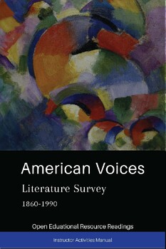 Preview of Late American Literature - 16-week Instructor OER Course & Activity Guide