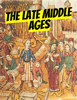 Preview of Late Middle Ages PBL/Assessment