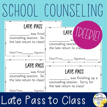 Preview of Late Pass for Counseling