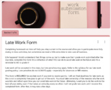 Late Work Form - Google Form - Editable