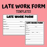 Late Work Form for Middle/High School
