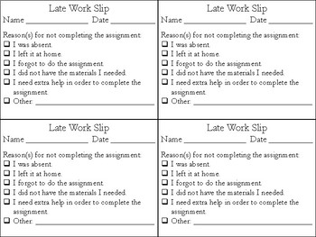 Late Work Slip for Students by The 