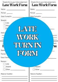 Preview of Late Work Turn In Form