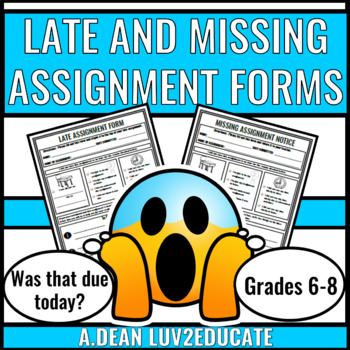 Preview of Late and Missing Assignment Forms