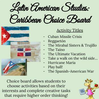 Preview of Latin America: Caribbean Choice Board (Cuba, DR. & PR)