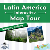 Latin America Interactive Map Tour - Student Mapping Activity